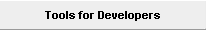 Tools for Developers